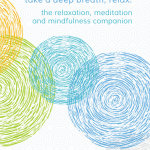 Three Relaxation and Mindfulness Exercises You Can Easily Integrate Into Your Workplace to Boost Well-Being and Effectiveness